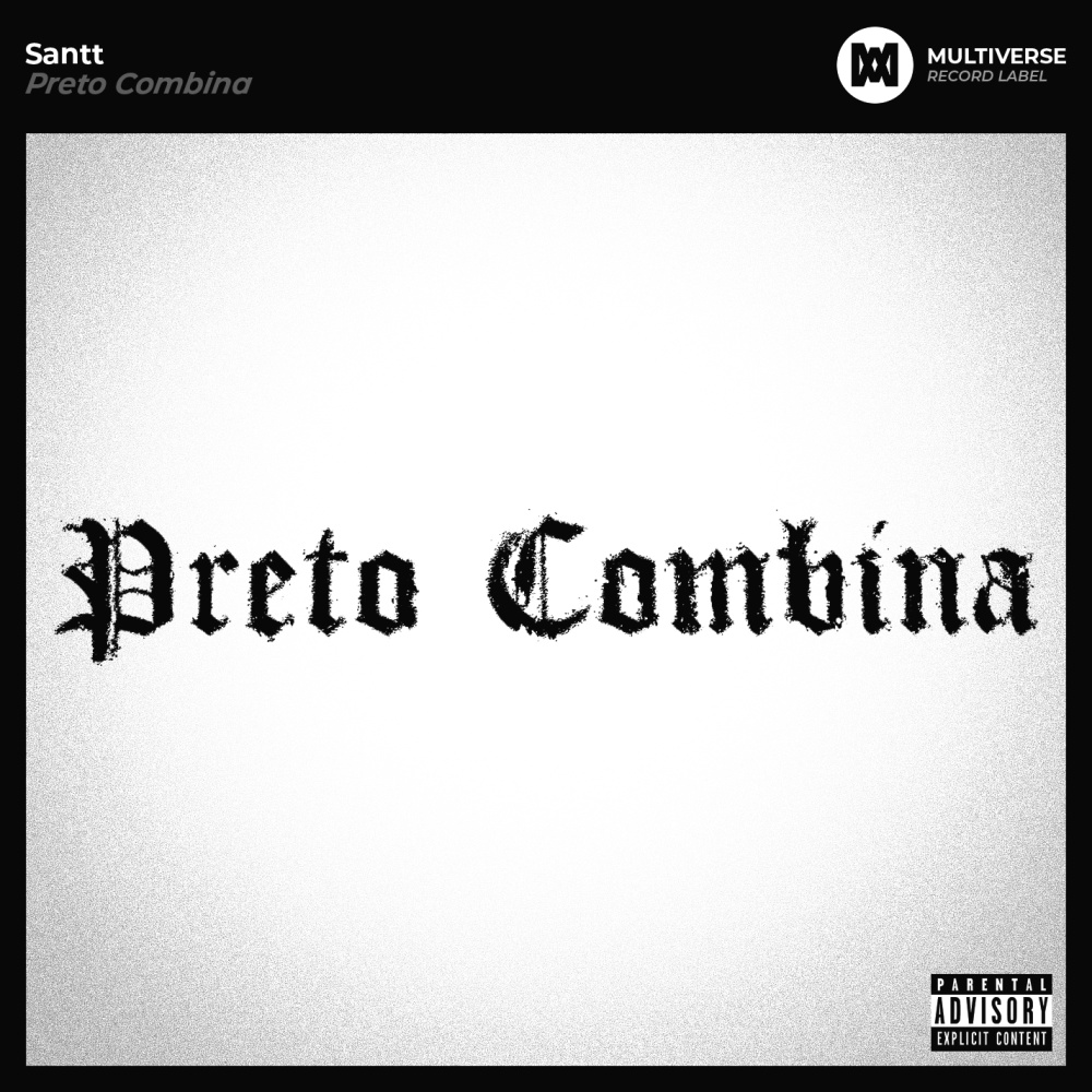 Preto Combina (Explicit)