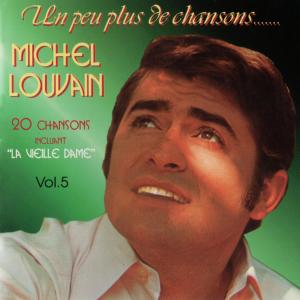 Listen to Chaque soir song with lyrics from Michel Louvain