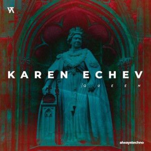收聽Karen Echev的Queen (JayCamel Remix)歌詞歌曲