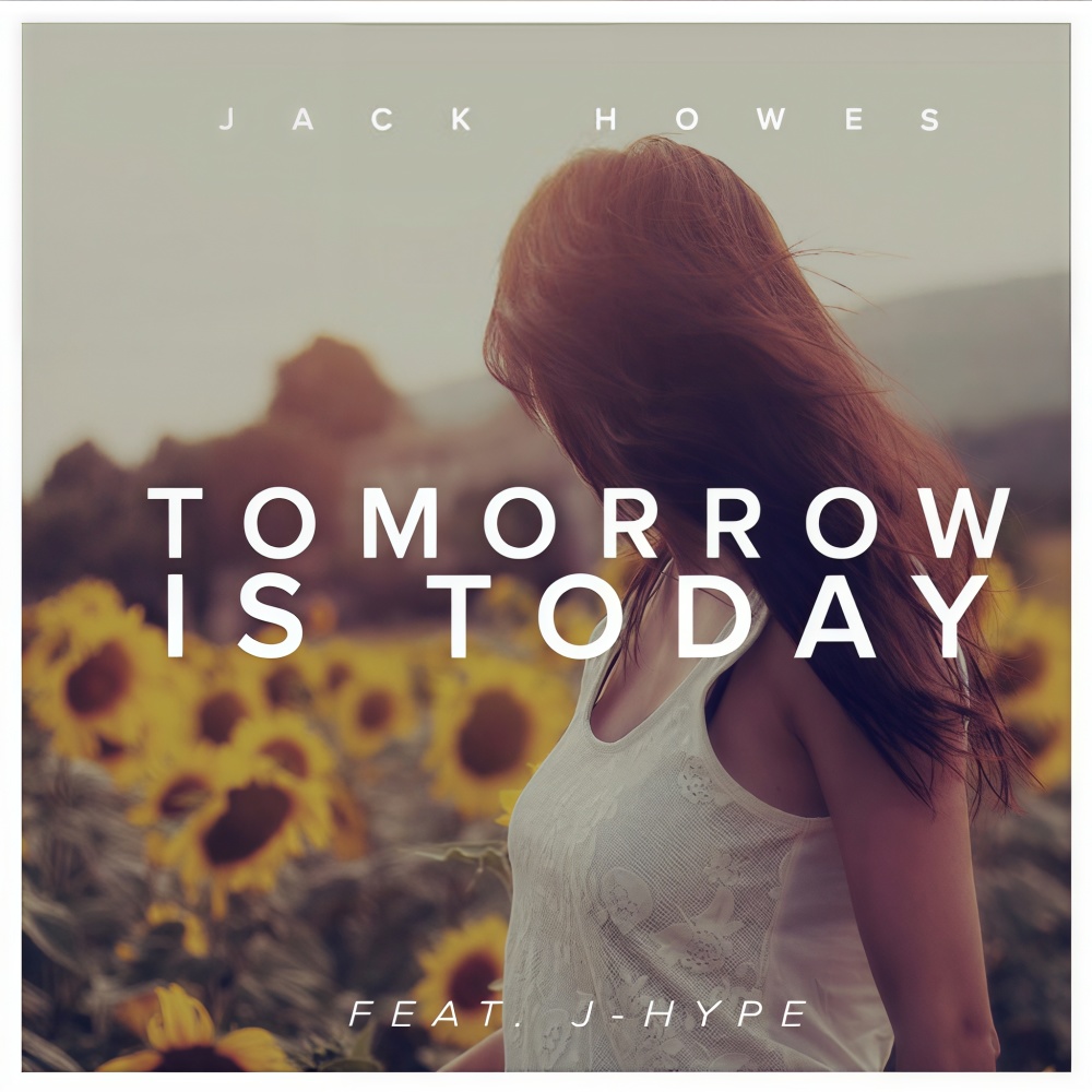Tomorrow Is Today (Original Mix)