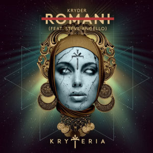 ดาวน์โหลดและฟังเพลง Romani (feat. Steve Angello) พร้อมเนื้อเพลงจาก Kryder