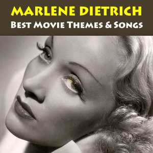 Album Best MARLENE DIETRICH Movie Themes & Songs from Marlene Dietrich