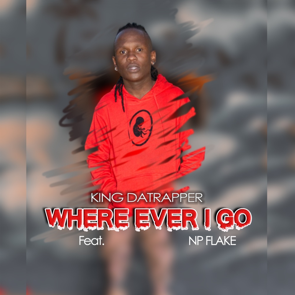 Where Ever I Go (Explicit)