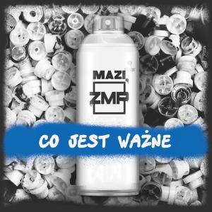อัลบัม Co Jest Ważne (Explicit) ศิลปิน Mazi ZMP