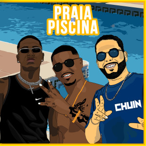 ดาวน์โหลดและฟังเพลง Praia ou Piscina พร้อมเนื้อเพลงจาก MC Xodozinho