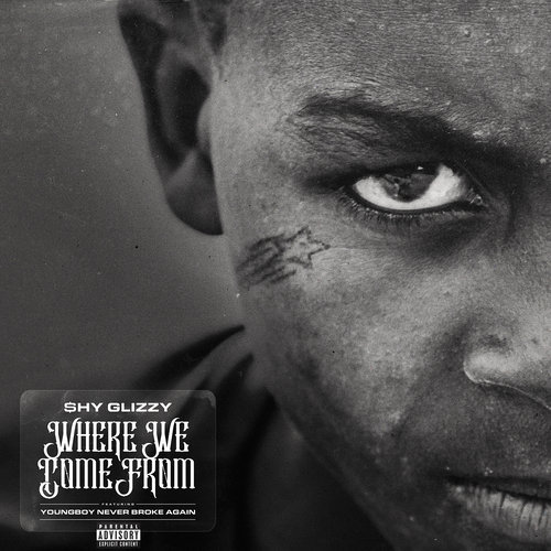 Where We Come From (feat. YoungBoy Never Broke Again) (Explicit)