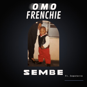 Omo Frenchie的專輯Sembe
