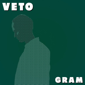Dengarkan lagu Veto nyanyian GRAM dengan lirik