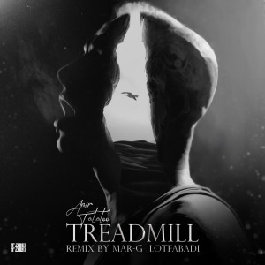 Listen to Treadmill (Marg Lotfabadi Remix) song with lyrics from Amir Tataloo