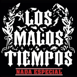 收聽Los Malos Tiempos的No歌詞歌曲
