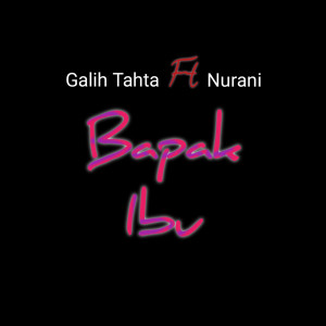 Album Bapak Ibu from Galih Tahta