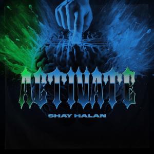 Album Activate (Explicit) oleh Shay Halan