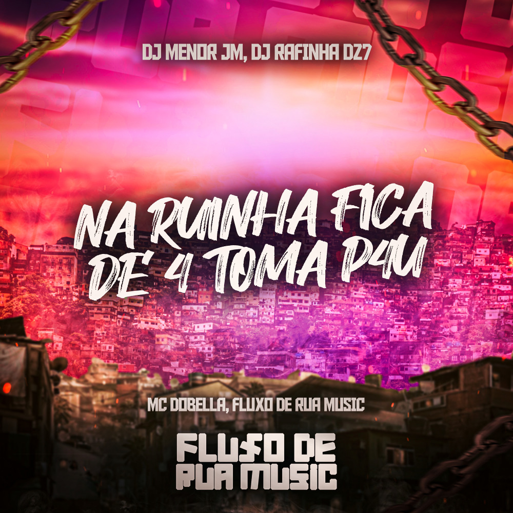 Na Ruinha Fica de 4 Toma P4U (Explicit)