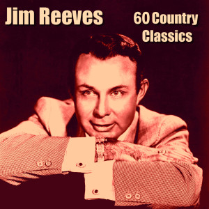 收聽Jim Reeves的It Hurts so Much歌詞歌曲