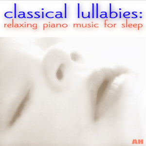 收聽Classical Lullabies的Canon in D歌詞歌曲
