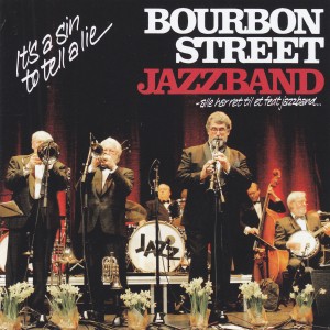 收聽Bourbon Street Jazzband的If I Could Be with You歌詞歌曲