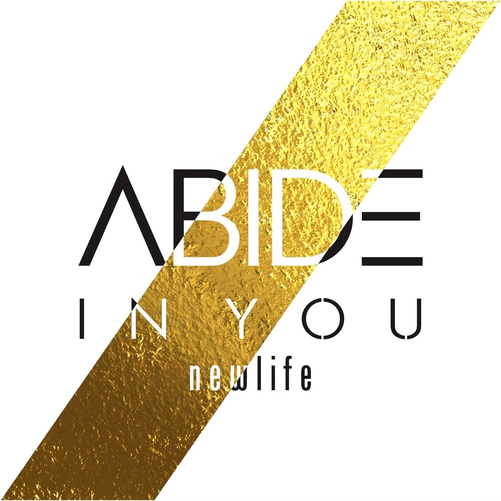 Abide In You