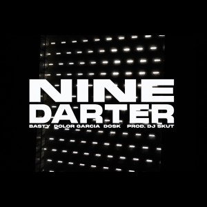 ดาวน์โหลดและฟังเพลง NINE DARTER (Explicit) พร้อมเนื้อเพลงจาก BASTY