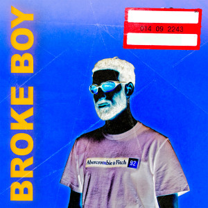ดาวน์โหลดและฟังเพลง Broke Boy พร้อมเนื้อเพลงจาก 014