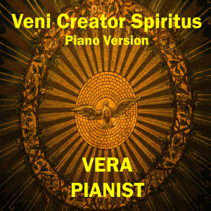 Veni Creator Spiritus (Piano Version)