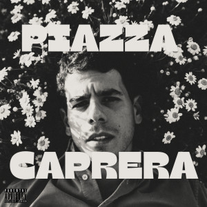 Album PIAZZA CAPRERA (Explicit) from Kido One