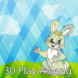 30 Play a Long