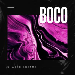 Boco的專輯Shared Dreams