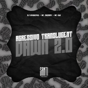 收聽DJ HYAKUYA的Agressivo Translucent Dawn 2 (Explicit)歌詞歌曲