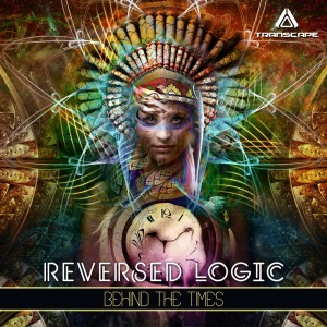 Album Behind the Times from Reversed Logic