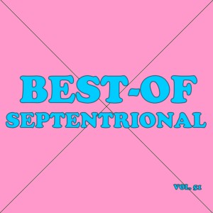 Album Best-of septentrional (Vol. 51) oleh Septentrional