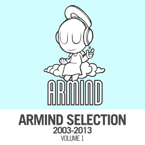 Various Artists的專輯Armind Selection 2003 - 2013, Vol. 1