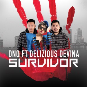 ดาวน์โหลดและฟังเพลง Survivor พร้อมเนื้อเพลงจาก DNQ