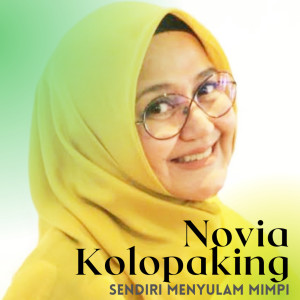 Dengarkan lagu Sendiri Menyulam Mimpi (From "Nini Pelet") nyanyian Novia Kolopaking dengan lirik