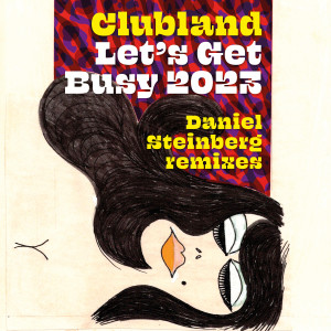 收聽Clubland feat. David Morales的Let's Get Busy (David Morales G Beat Mix)歌詞歌曲