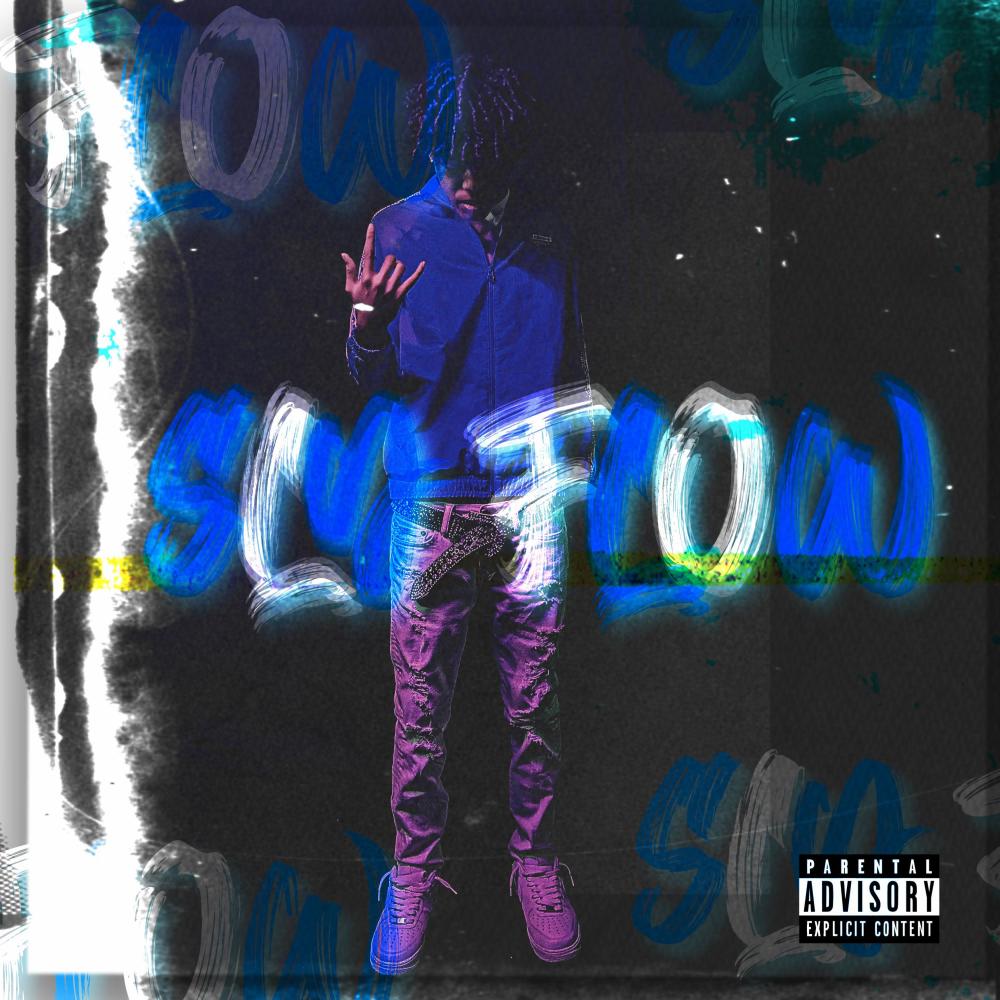 Sly Flow (Explicit)