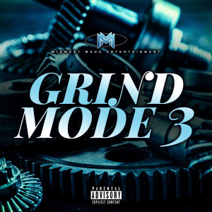 Various Artists的專輯Grind Mode 3 (Explicit)