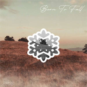 Album Born to Fall oleh Neve