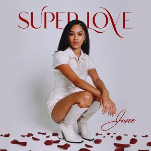 อัลบัม Super Love ศิลปิน JUNE