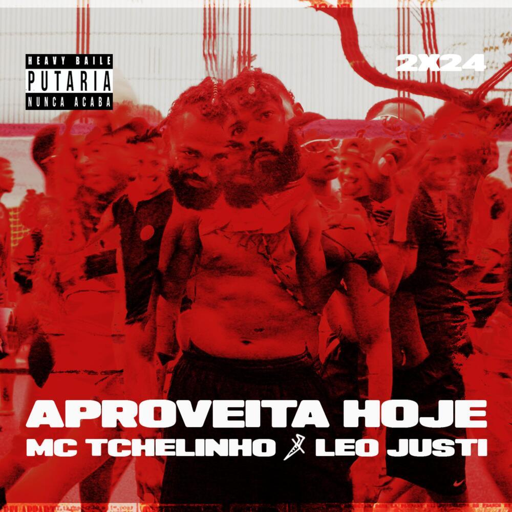 Aproveita Hoje (Explicit)
