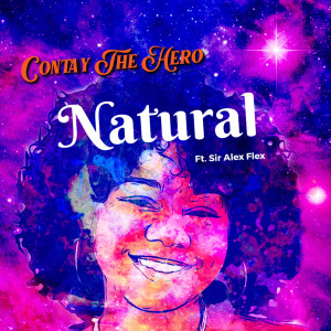 Listen to Natural song with lyrics from Contay the Hero