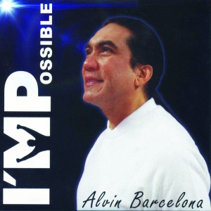 收聽Alvin Barcelona的I'MPossible歌詞歌曲