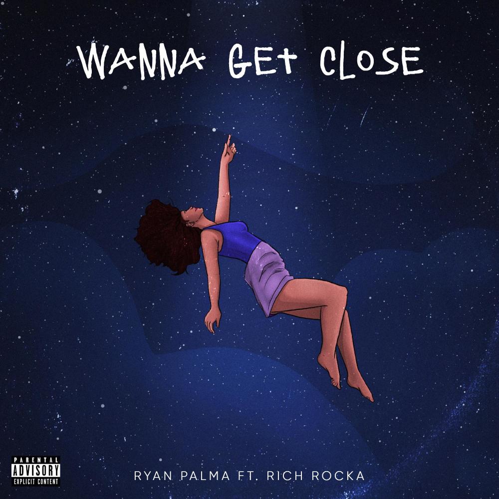 Wanna Get Close (feat. Rich Rocka)