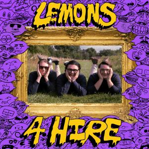 Lemons的專輯Lemons 4 Hire