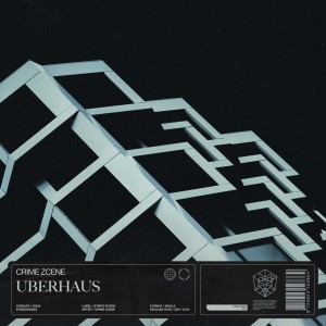 Album Uberhaus from Crime Zcene