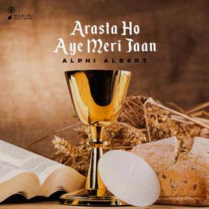 อัลบัม Arasta Ho Aye Meri Jaan ศิลปิน Alphi Albert