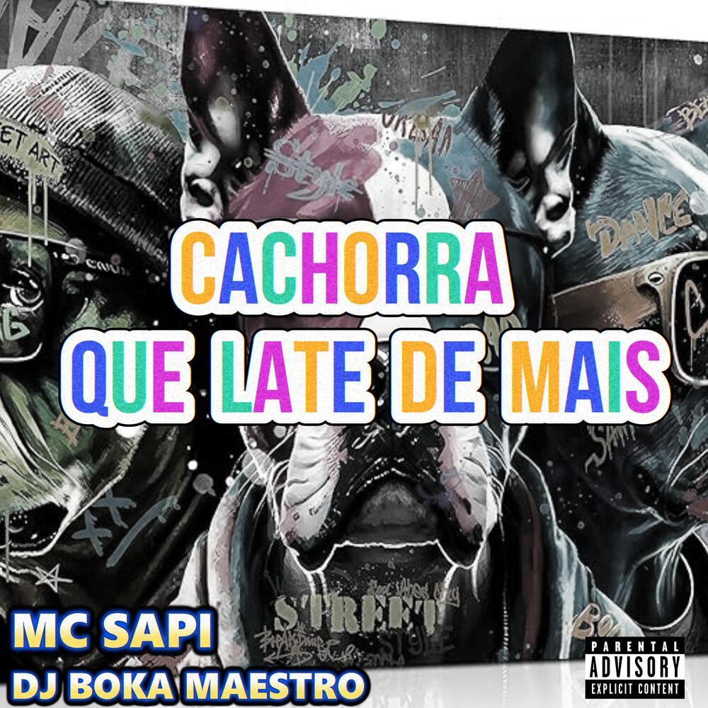 Cachorra Que Late de Mais (Explicit)