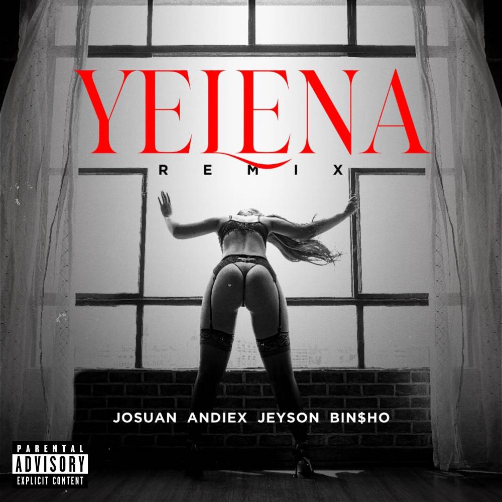 Yelena (Remix|Explicit)