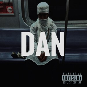 Dan (Explicit)