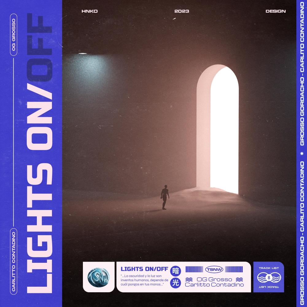 Lights on/off (feat. Grosso Gordacho, Carlitto Contadino & Prettyheartbreak) (Explicit)