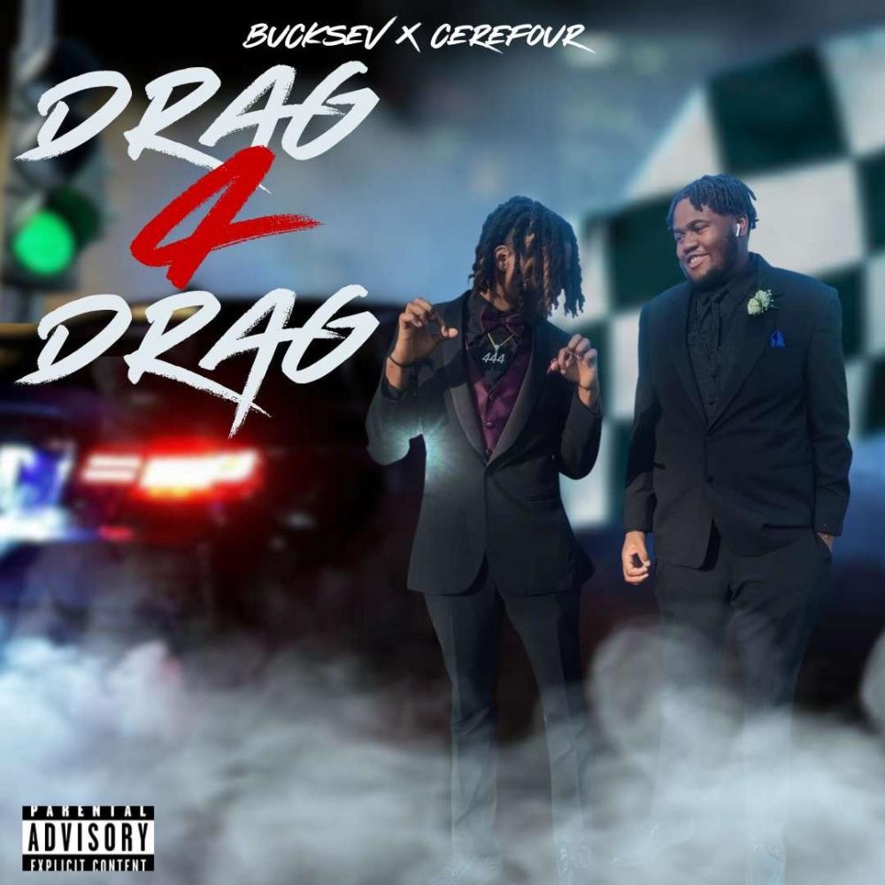 Drag 4 Drag (feat. Cerefour) (Explicit)